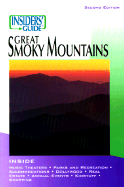 Insiders' Guide to the Great Smoky Mountains, 2nd - McHugh, Dick, and Moore, Mitch
