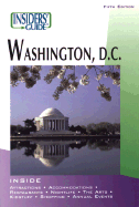 Insiders' Guide to Washington, D.C. - Solomon, Mary Jane, and Ruben, Barbara