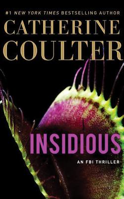 Insidious - Coulter, Catherine, and Raudman, Renee (Read by), and Andrews, MacLeod (Read by)