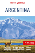 Insight Guides Argentina: Travel Guide with Free eBook