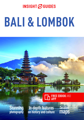 Insight Guides Bali & Lombok (Travel Guide with Free eBook) - Guide, Insight Guides Travel