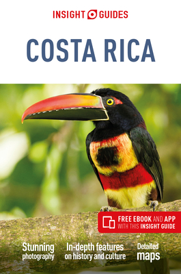 Insight Guides Costa Rica (Travel Guide with Free eBook) - Guide, Insight Travel