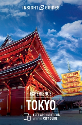 Insight Guides Experience Tokyo (Travel Guide with Free eBook) - Insight Guides