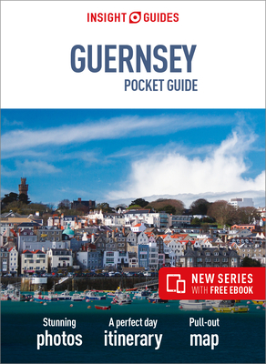 Insight Guides Pocket Guernsey (Travel Guide with Free eBook) - Insight Guides