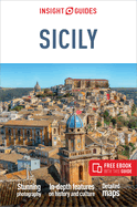 Insight Guides Sicily: Travel Guide with eBook