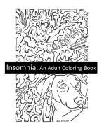 Insomnia: An Adult Coloring Book