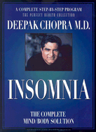 Insomnia: The Complete Mind/Body Solution