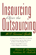 Insourcing After the Outsourcing - Chapman, Robert B, and Andrade, Kathleen R