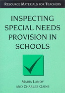 Inspecting Special Needs Provision in Schools: A Practical Guide