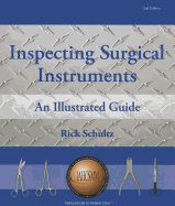 Inspecting Surgical Instruments: An Illustrated Guide - Schultz, Rick