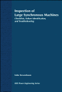 Inspection of Large Synchronous Machines: Checklists, Failure Identification, and Troubleshooting