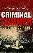 Inspector Cataldo's Criminal Summer