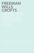 Inspector French's Greatest Case