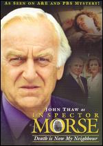 Inspector Morse: Death Is Now My Neighbour - 