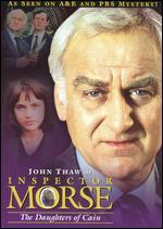 Inspector Morse: The Daughters of Cain