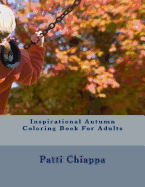 Inspirational Autumn Coloring Book for Adults