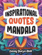 Inspirational Quotes Coloring Book for Adults: Boost Mood & Confidence