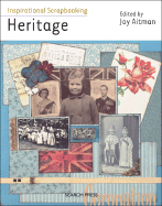 Inspirational Scrapbooking: Heritage - AITMAN, JOY