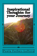 Inspirational Thoughts: For Your Journey