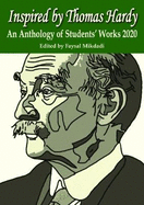 Inspired by Thomas Hardy: An Anthology of Students' Works 2020