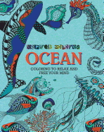 Inspired Coloring Ocean: Coloring to Relax and Free Your Mind