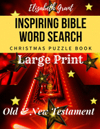 Inspiring Bible Word Search: Christmas Puzzle Book (Large Print)