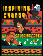 Inspiring Change: Coloring Book vol. 1