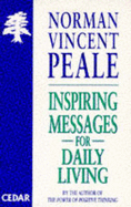 Inspiring Messages For Daily Living - Peale, Norman Vincent