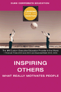 Inspiring Others: What Really Motivates People