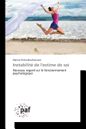 Instabilit? de l'Estime de Soi