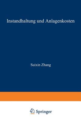 Instandhaltung und Anlagenkosten - Zhang, Suixin