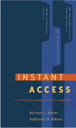 Instant Access: The Pocket Reference for Writers