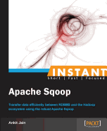 Instant Apache Sqoop