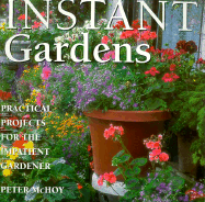 Instant Gardens