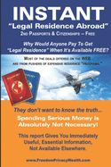 Instant Legal Residence Abroad: Second Passport & Citizenship