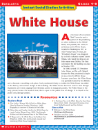 Instant Social Studies Activities: White House