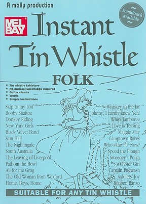 Instant Tin Whistle Folk - Mallinson, Dave