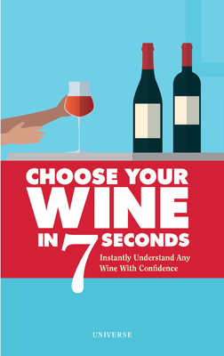 Instantly Understand Any Wine with Confidence - Rosa, Stphane, and Grinneiser, Jess