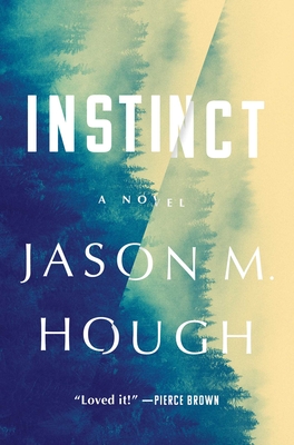 Instinct - Hough, Jason M