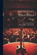 Institutio Oratoria Volume 2