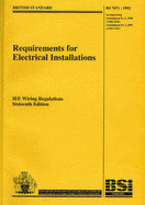 Institution of Electrical Engineers Wiring Regulations: Requirements for Electrical Installations Incorporating Amendment No.2: Regulations for Electrical Installations