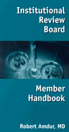 Institutional Review Board Member Handbook