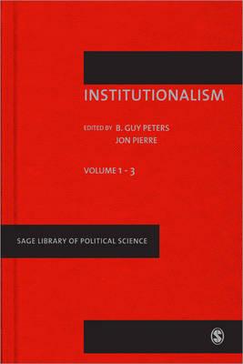 Institutionalism II - Peters, B. Guy (Editor), and Pierre, Jon (Editor)