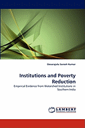 Institutions and Poverty Reduction