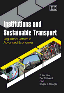 Institutions and Sustainable Transport: Regulatory Reform in Advanced Economies