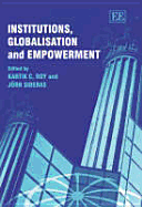 Institutions, Globalisation and Empowerment