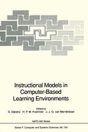 Instructional Models in Computer-Based Learning Environments