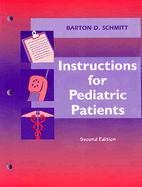 Instructions for Pediatric Patients - Schmitt, Barton D