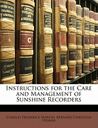Instructions for the Care and Management of Sunshine Recorders