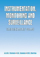 Instrumentation, Monitoring and Surveillance: Embankment Dams